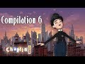CHAPLIN CO Compilation 6