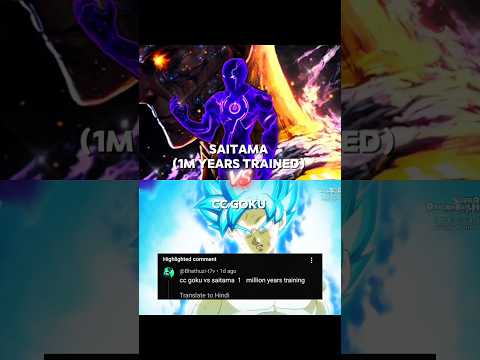 1 Million years trained Saitama vs CC Goku #anime 🤯🤯🤯