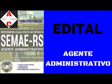 Edital Concurso SEMAE-RS 2016 - Agente Administrativo
