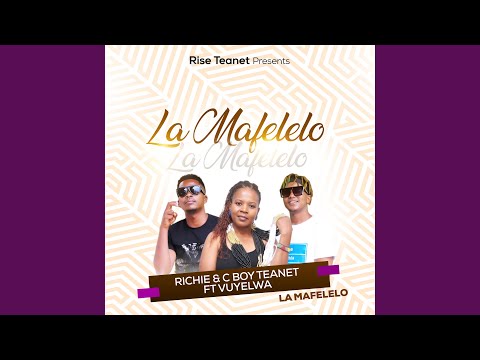 LA MAFELELO (feat. VUYELWA)