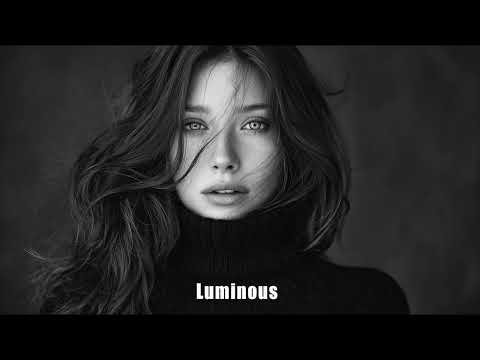 Deep House Top Mix 2025 Vol.120 | LuminousMusic 2025 #mix #2025