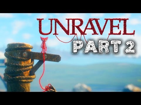 Unravel Gameplay Walkthrough Part 2 - THE SEA (Chapter 2)