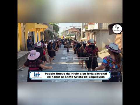 Pueblo Nuevo de feria en honor al Cristo de Esquipulas