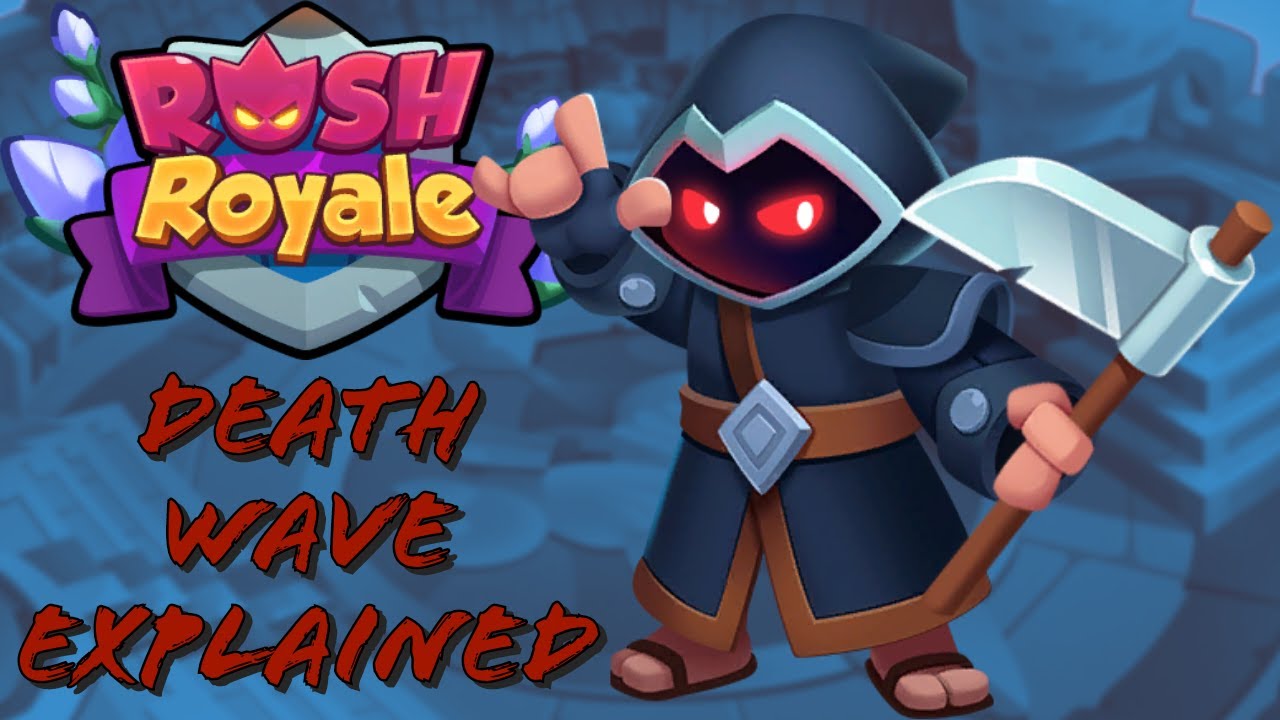 The Death Wave Explained | Rush Royale Update 26.1
