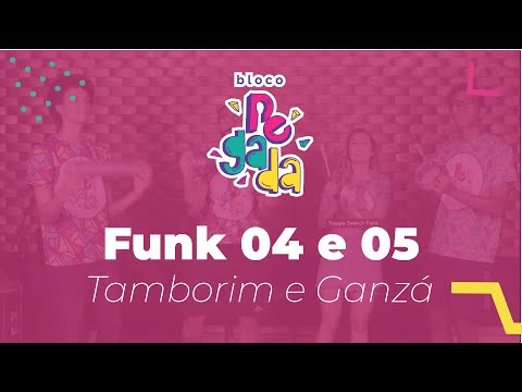 Ritmos Bloco Pegada - Funk 04 e 05 (Tamborim e Ganzá)