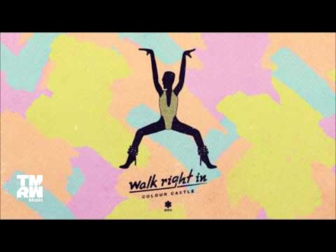 Colour Castle - Walk Right In