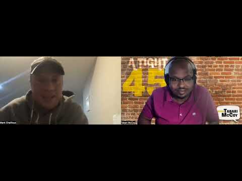 A Tight 45 with Tabari McCoy – Episode 073 – Mark Chalifoux Highlight