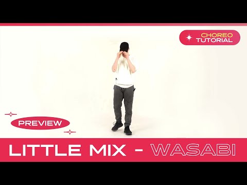 [CHOREO LIVE CLASS PREVIEW] LITTLE MIX - "WASABI' by JONAH