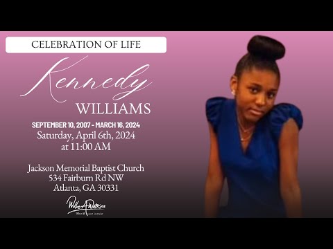 Celebrating The Life & Legacy of Kennedy Williams