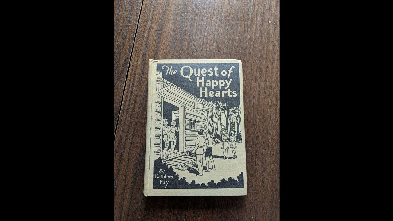 The Quest of Happy Hearts