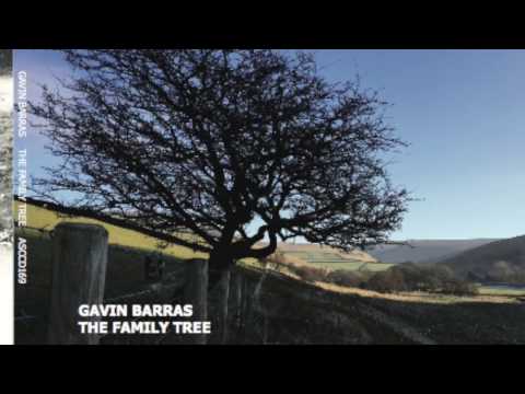 The Family Tree - Gavin Barras - ASC Records 2017