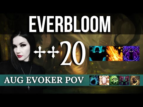 Aug Evoker Gameplay: ++20 Everbloom (Fortified, Volcanic, Spiteful) M+ Dragonflight S3