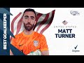 Best Goalkeeper Award: Matt Turner | Presented by Degree