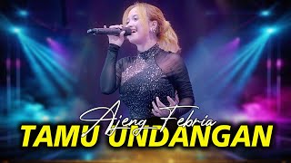 Download lagu TAMU UNDANGAN - AJENG FEBRIA | NEW ASTINA ( LIVE MUSIC) mp3