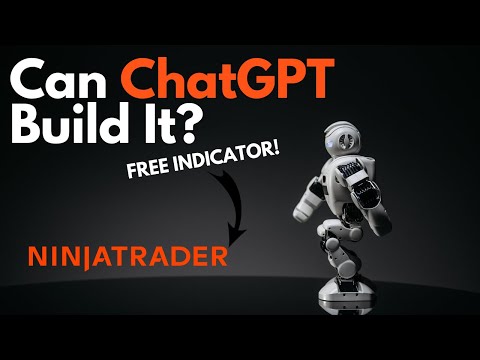 Building An Indicator With ChatGPT - NinjaTrader Indicator Tutorial
