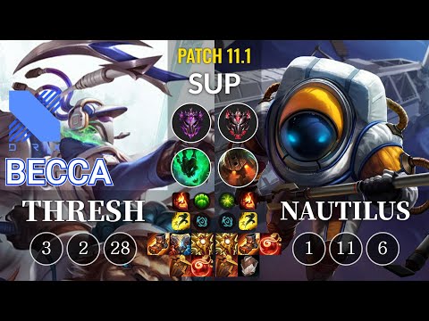DRX Becca Thresh vs Nautilus Sup - KR Patch 11.1