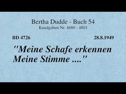 BD 4726 - "MEINE SCHAFE ERKENNEN MEINE STIMME ...."