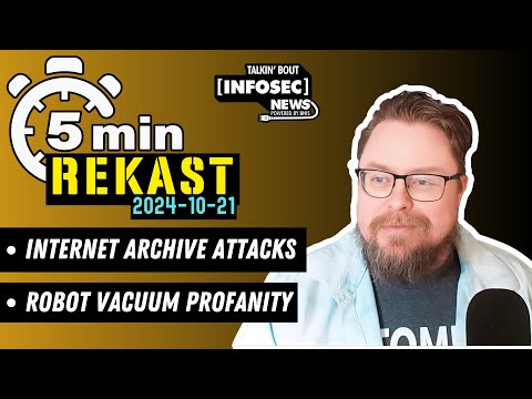 REKAST - Talkin' Bout [infosec] News 2024-10-21 #infosecnews #cybersecurity #podcast  #podcastclips