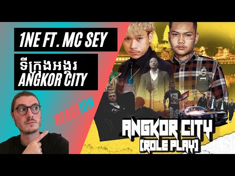 Farang (German) react to 1NE - ទីក្រុងអង្គរ Angkor City (Role Play) ft @Mc Sey in English
