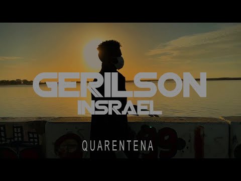🎶LOVESKiZOMBA music selection 🎼Gerilson Insrael - Quarentena (video&letra)