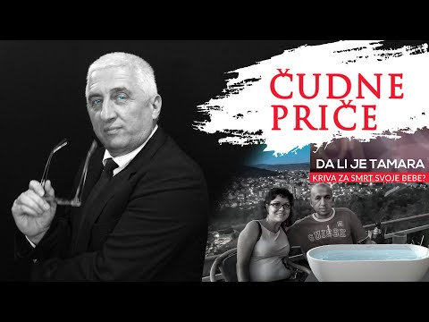 ČUDNE PRIČE 37 - Da li je Tamara kriva za smrt svoje bebe❓