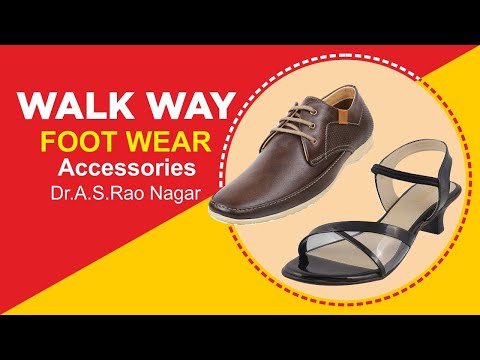 Walk Way Foot Wear & Accessories - AS Rao Nagar