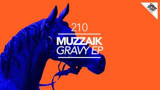 Muzzaik - Gravy (Original Mix) [Great Stuff]