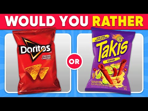 Would You Rather...? Snacks & Junk Food Edition 🍔🍭🍕 Food Quiz | Daily Quiz