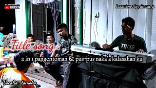 Download lagu Radzwilmarfa group---pangentoman by tamoko mp3 Download lagu Radzwilmarfa group---pangentoman by tamoko mp3