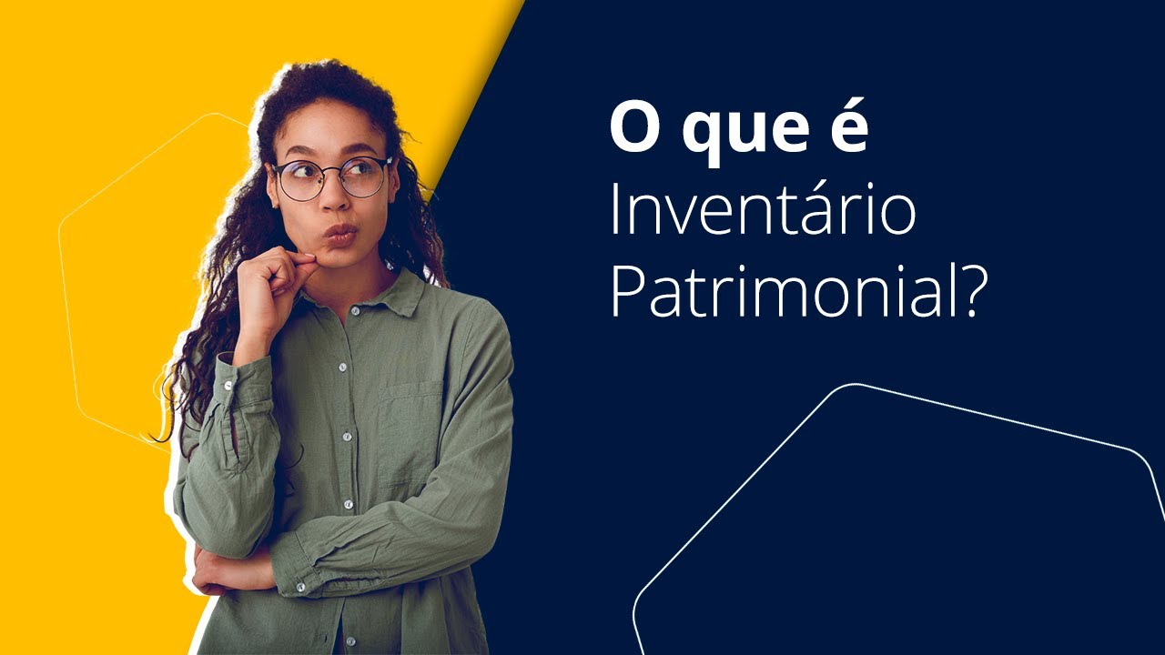 O que é Inventário Patrimonial?
