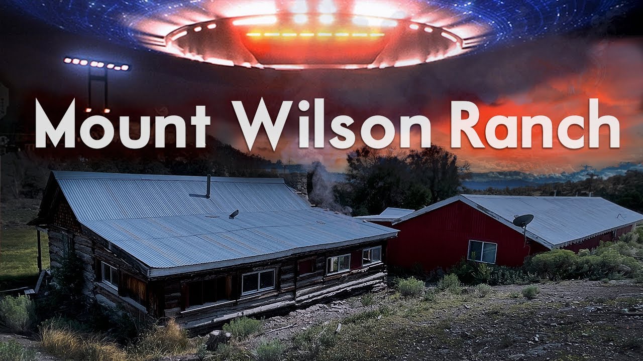 Mount Wilson Ranch DOCUMENTAL COMPLETO – Contacto Con Alienígenas ...