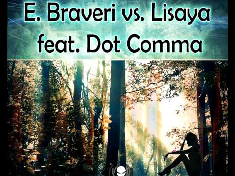 E.Braveri Vs Lisaya feat Dot Comma - Sadly (E-Beatz Remix Preview)