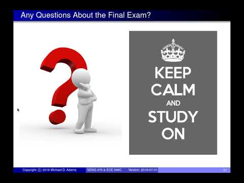 SENG 475 Lecture 37 (2019-07-31) — Final Course Wrap-Up