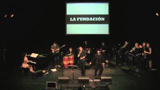 LA FUNDACION - Tun Tun suena el Tambor - Spanish Harlem Orchestra