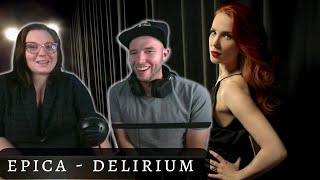 Epica - Delirium - 1st Time Reaction!!!