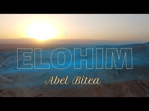 Abel Bîtea - ELOHIM