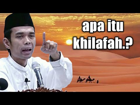 Apa itu khilafah..?? || ustadz abdul somad lc. Ma