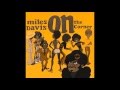 Miles Davis- Black Satin [June 6, 1972 NYC] from On The Corner