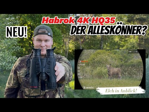 HIKMICRO Habrok 4K HQ35L - the new all-rounder in the optical "moose" test!
