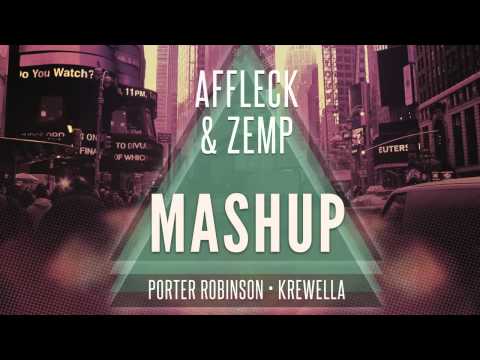 Porter Robinson vs. Krewella - Alive Unison (Affleck & Zemp Mashup)