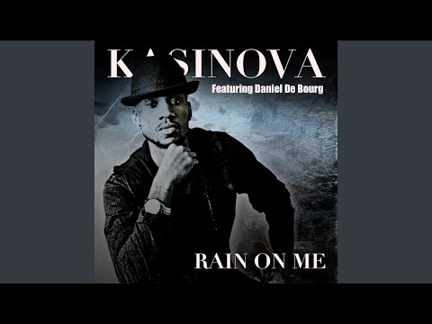 Rain On Me