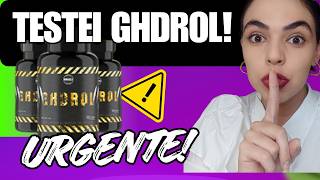 ????GHDROL ANTES E DEPOIS -{CUIDADO]- GHDROL FUNCIONA? GHDROL COMPOSIÇÃO -BENEFÍCIOS E RESULTADOS REAIS