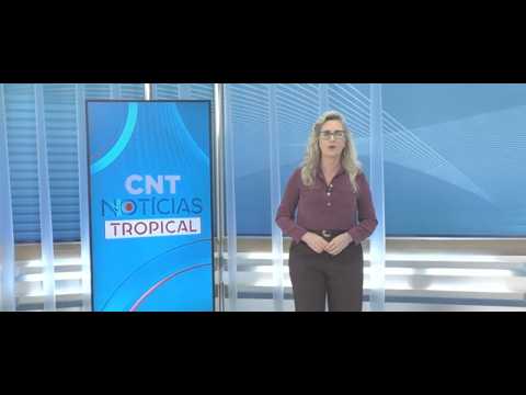 CNT Notícias Tropical de 25/06/2026 na Íntegra