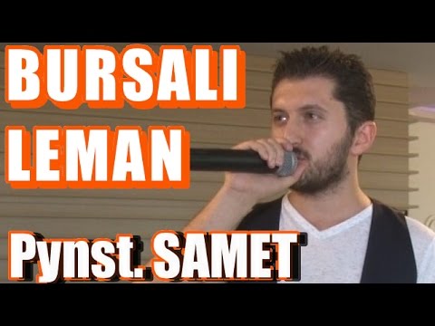 Piyanist SAMET - Bursali Leman - BURSALI LEMAN