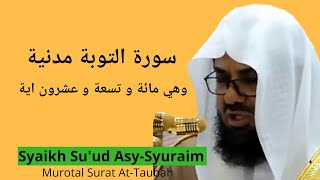 Download lagu Surat At-Taubah - Syaikh Su'ud Syuraim mp3 Download lagu Surat At-Taubah - Syaikh Su'ud Syuraim mp3