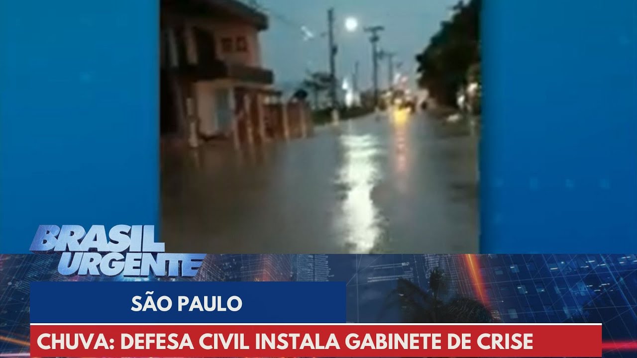 Temporal em SP: Defesa Civil instala gabinete de crise para o estado | Brasil Urgente