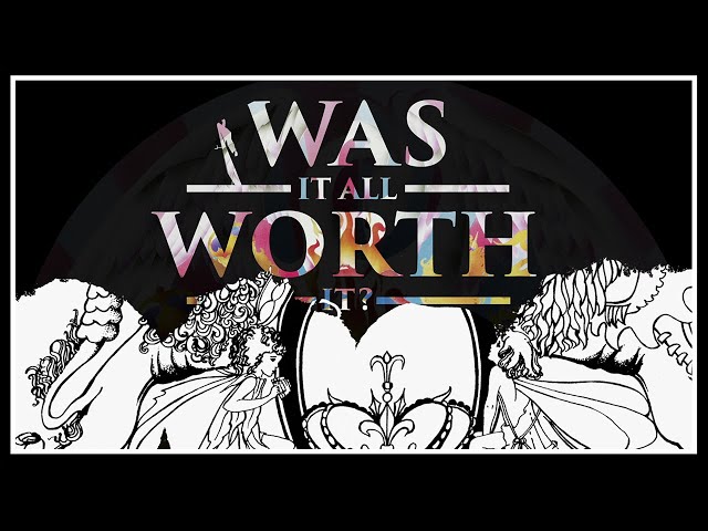  Was It All Worth It  - Queen