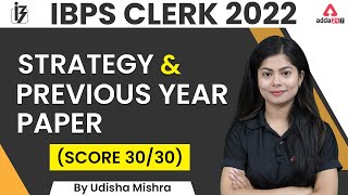 IBPS Clerk 2022 | Score 30/30 | English Strategy + Previous Year Paper by Udisha Mishra