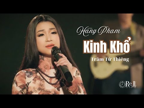 Kinh Khổ | Ca Sĩ Hằng Phạm | Bản Nhạc Đặc Biệt Thế Kỷ 20 | Retimes Studio