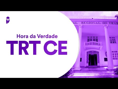 Hora da Verdade TRT CE: Direito Processual do Trabalho - Prof. Bruno Klippel
